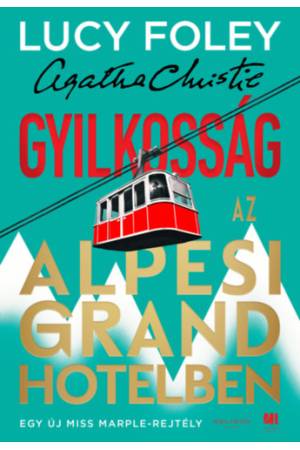 Gyilkosság az Alpesi Grand Hotelben