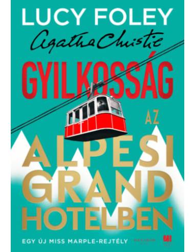 Gyilkosság az Alpesi Grand Hotelben