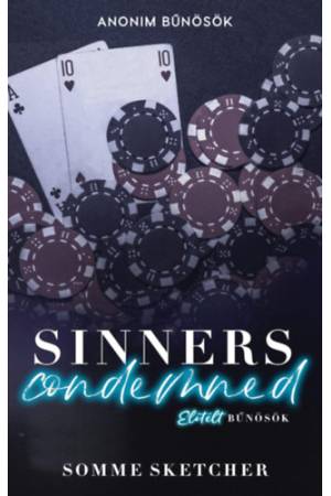 Sinners Condemned - Elítélt bűnösök