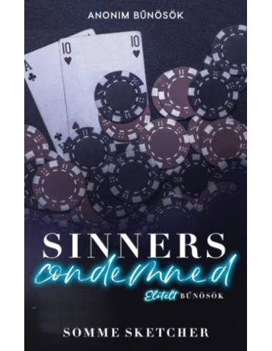 Sinners Condemned - Elítélt bűnösök