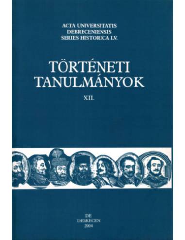 Történeti Tanulmányok 12.