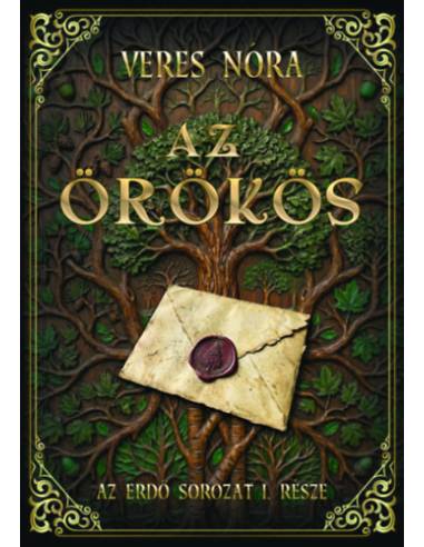 Az örökös - Az Erdő I. rész