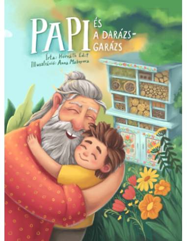 Papi és a darázsgarázs