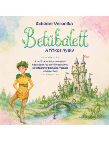 Betűbalett - A titkos nyelv