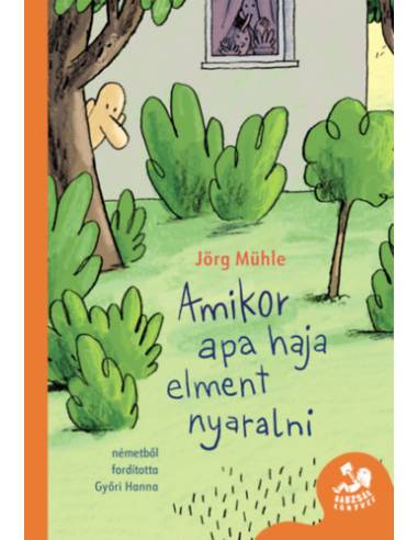 Amikor apa haja elment nyaralni