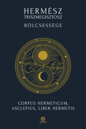 Hermész Triszmegisztosz bölcsessége