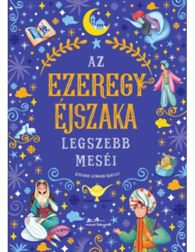 Az Ezeregyéjszaka legszebb meséi