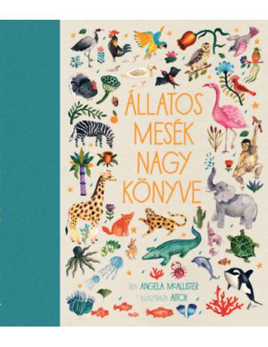 Állatos mesék nagy könyve