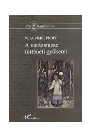 A varázsmese történeti gyökerei
