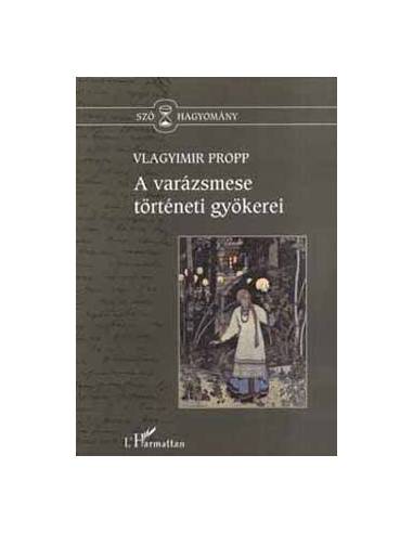 A varázsmese történeti gyökerei