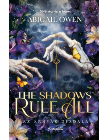 The Shadows Rule All - Az árnyak diadala - (Különleges kiadás)