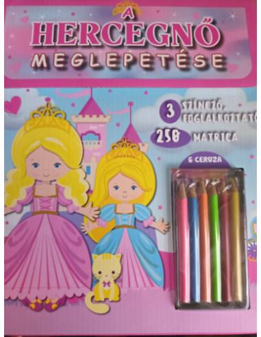 A hercegnő meglepetése - 3 színező, 6 ceruza, 250 matrica