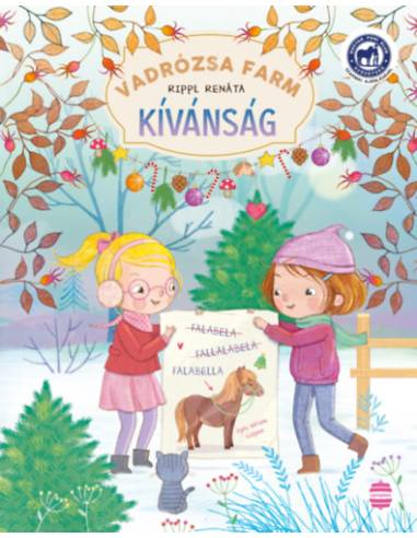 Vadrózsa farm 4. - Kívánság