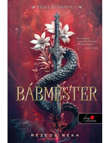 Bábmester - Tüske és gyopár 1. - (Különleges kiadás)