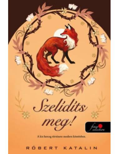 Szelídíts meg!