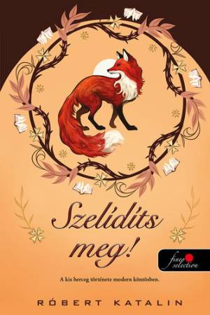 Szelídíts meg! - (Különleges kiadás)