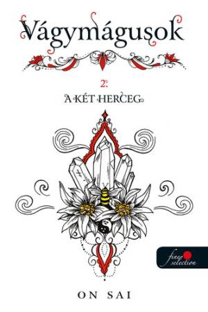 Vágymágusok 2. - A két herceg - (Különleges kiadás)