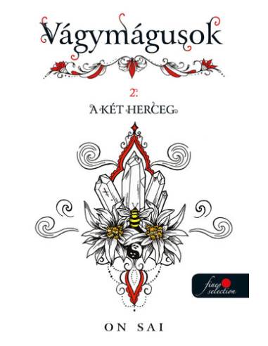 Vágymágusok 2. - A két herceg - (Különleges kiadás)
