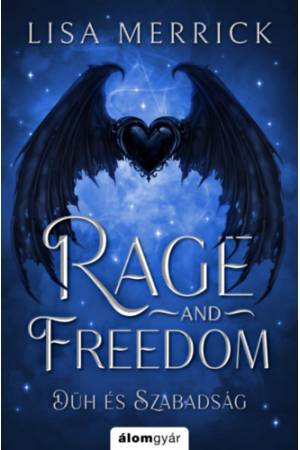 Rage and freedom - Düh és szabadság - (Különleges kiadás)