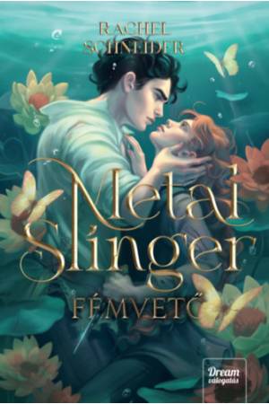Metal Slinger - Fémvető - Dream Deluxe Kiadás