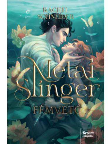 Metal Slinger - Fémvető - Dream Deluxe Kiadás