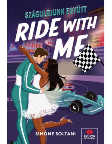 Ride With Me - Száguldjunk együtt!
