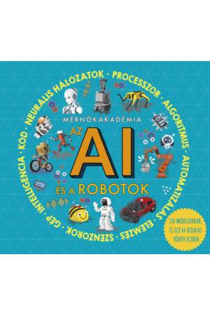Mérnökakadémia - Az AI és a robotok