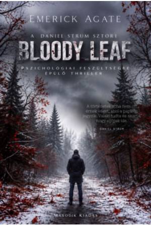 Bloody Leaf - A Daniel Strum sztori