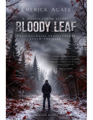 Bloody Leaf - A Daniel Strum sztori
