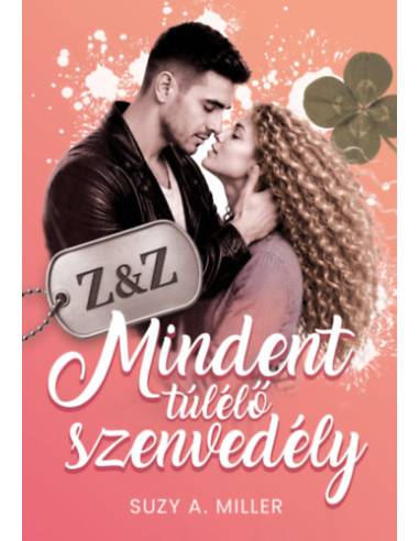 Z&Z - Mindent túlélő szenvedély