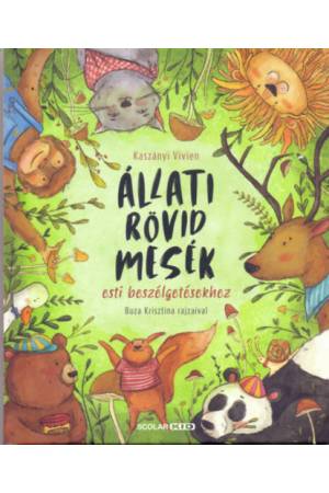 Állati rövid mesék - Esti beszélgetésekhez