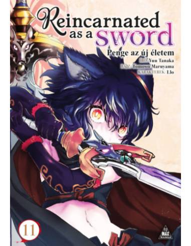 Reincarnated as a Sword 11. - Penge az új életem 11.
