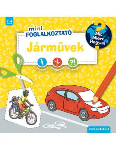 Járművek - Mit? Miért? Hogyan? - Mini Foglalkoztató