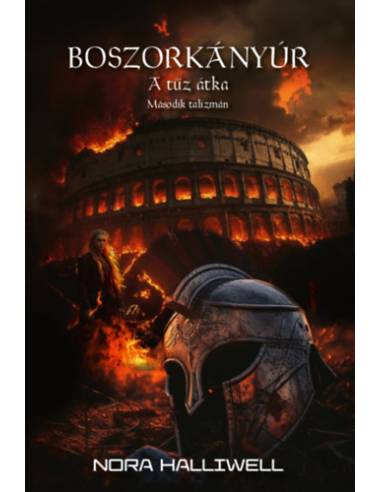 A tűz átka - Boszorkányúr 3.