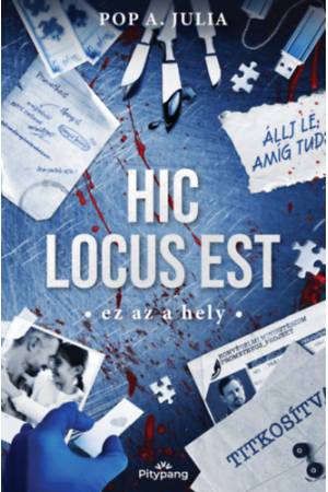 Hic locus est - Ez az a hely