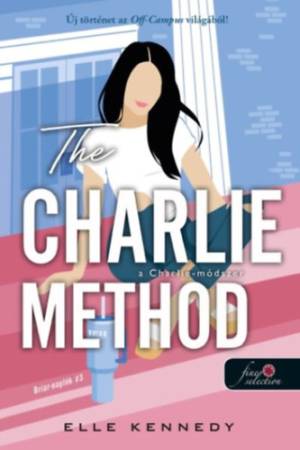 The Charlie Method - A Charlie-módszer - Briar-naplók 3.
