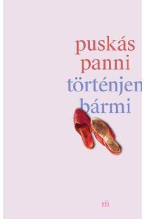Történjen bármi