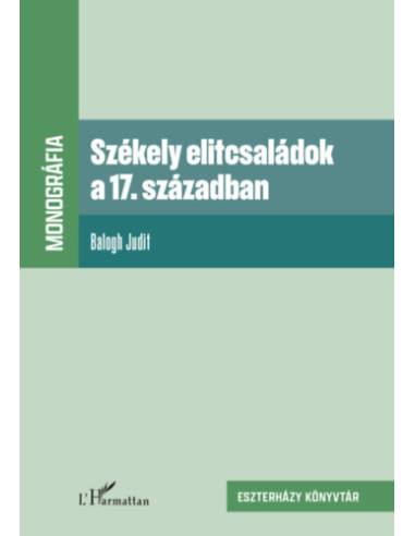Székely elitcsaládok a 17. században