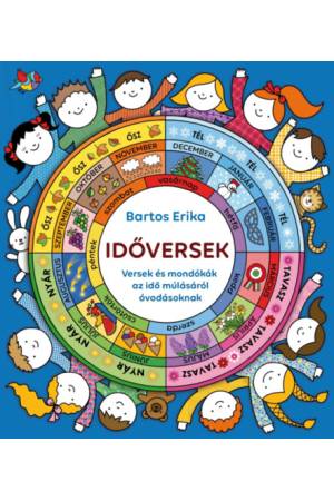 Időversek - Versek és mondókák az idő múlásáról óvodásoknak