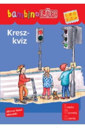 Kresz-kvíz - Feladatok a biztonságos közlekedéshez - Bambino Lük