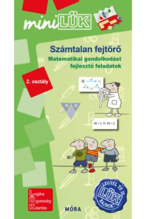 Számtalan fejtörő 2. osztály - Matematikai gondolkodást fejlesztő feladatok - MiniLÜK