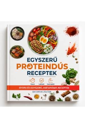 Egyszerű Proteindús Receptek - Gyors és egyszerű, egészséges receptek