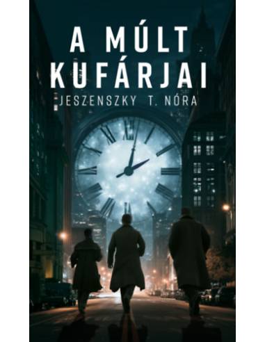 A múlt kufárjai