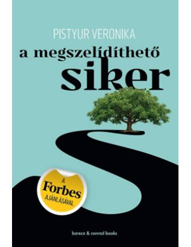 A megszelídíthető siker