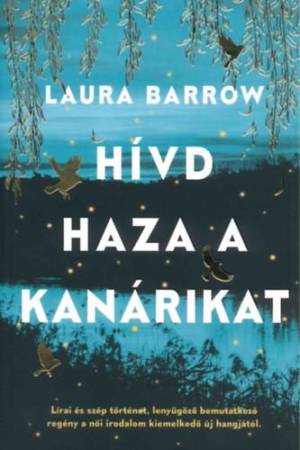 Hívd haza a kanárikat