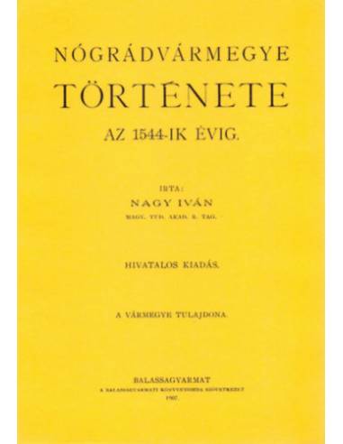 Nógrádvármegye története az 1544-ik évig