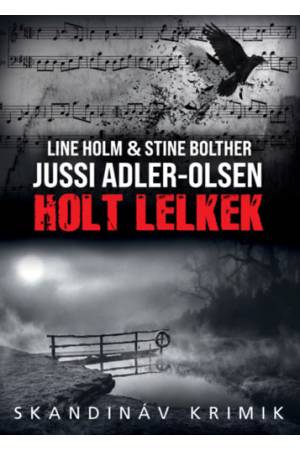 Holt lelkek