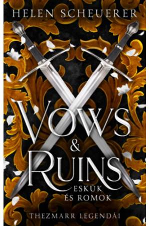 Vows & Ruins - Eskük és romok - (Különleges kiadás)