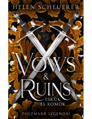 Vows & Ruins - Eskük és romok - (Különleges kiadás)