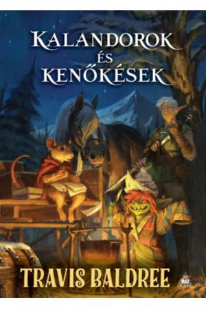 Kalandorok és kenőkések - Legendás Latték 3.
